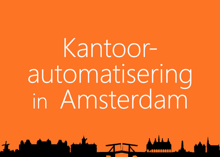 kantoor-automatisering-amsterdam