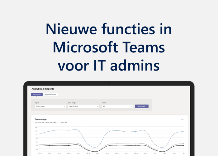 nieuwe-functies-it-admins-microsoft-teams