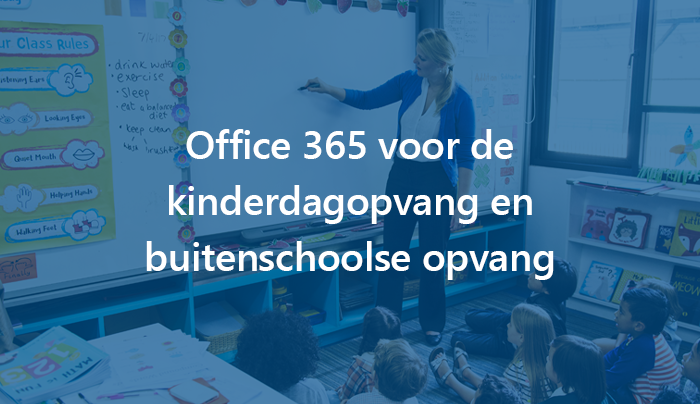 office-365-kinderopvang-buitenschoolse-opvang-1