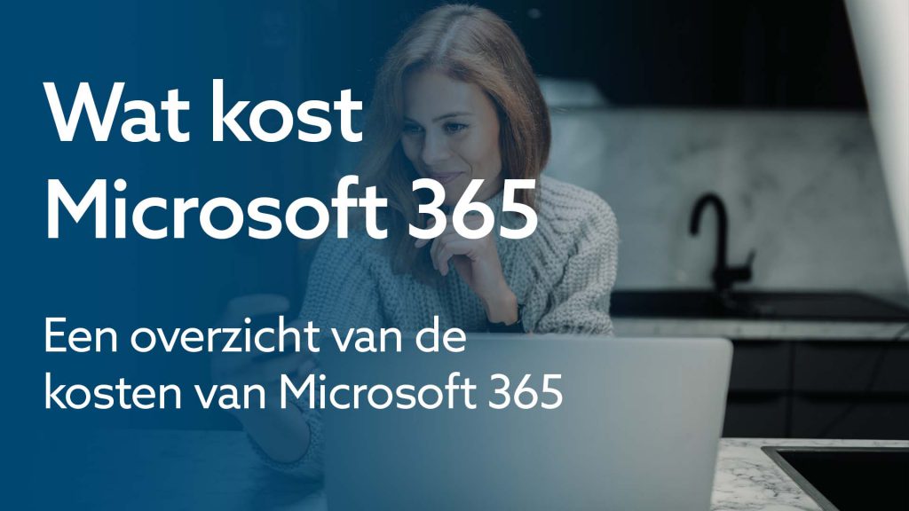 Wat kost Microsoft 365